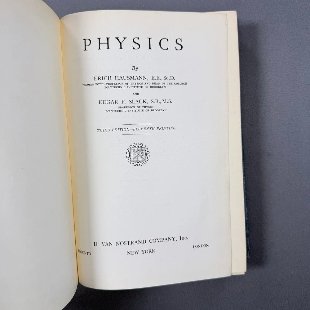 Hausmann Slack Physics Hardcover 1955 Third Edition 11th Printing Science Text